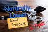 8 Ways To Naturally Lower Your Blood Pressure