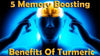 turmeric memory benefits